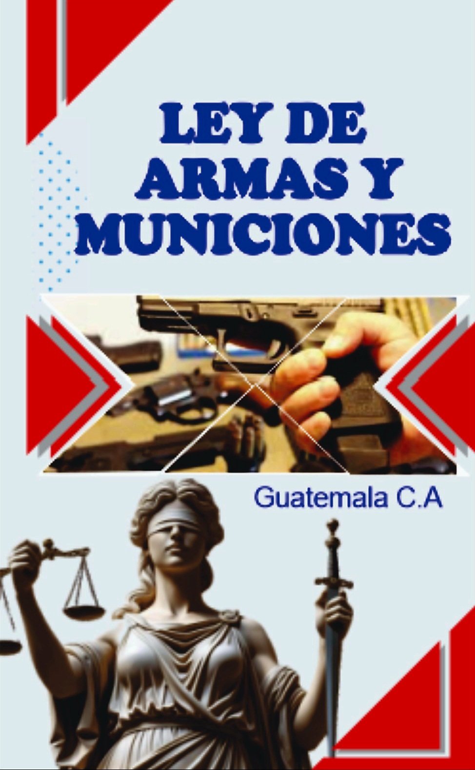 Ley de Armas y Municiones