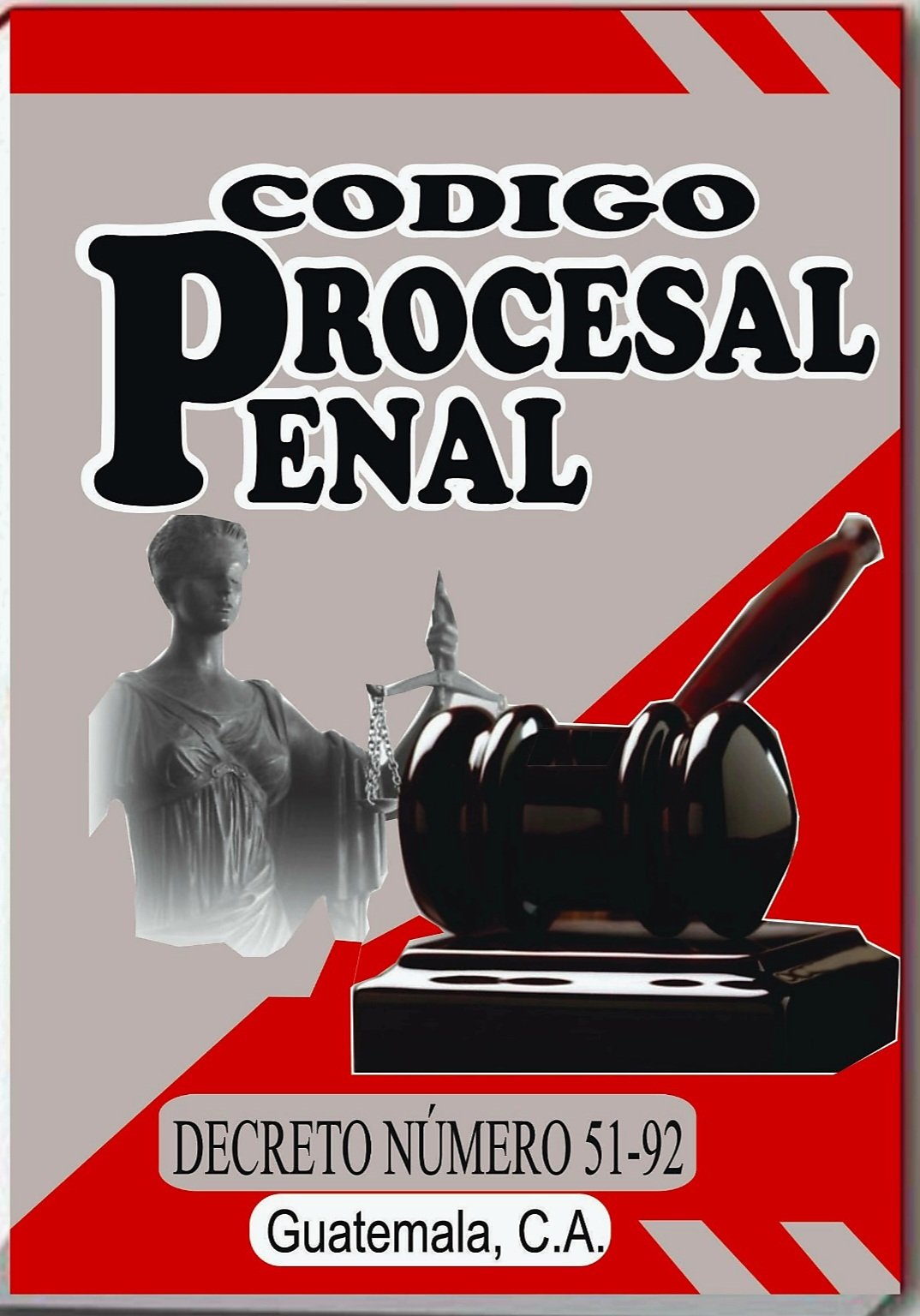 Código Procesal Penal - Decreto Número 51-92